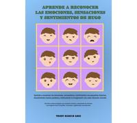 APRENDE A RECONOCER LAS EMOCIONES, SENSACIONES Y SENTIMIENTOS DE HUGO