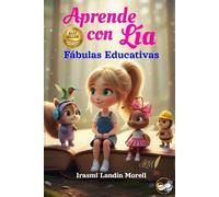 Aprende con Lía: Fábulas Educativas