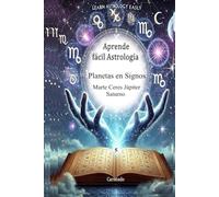 Aprende fácil Astrología 5 Planetas en Signos Marte Ceres Júpiter Saturno