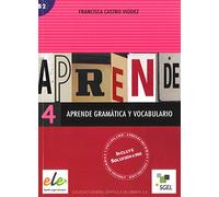 Aprende gramatica y vocabulario 4 B2