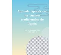 Aprende japonés con los cuentos tradicionales de Japón: Vol. 3 - Urashima Taro / うらしまたろう