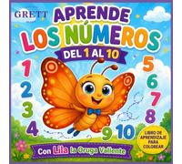Aprende los números del 1 al 10: libro de actividades para niños: Números del 1 al 10 para niños: libro de actividades para aprender, trazar, contar y colorear