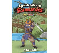 Aprende sobre los Samuráis: Lee y Colorea