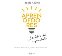 Aprendedores: La biblia del emprendedor