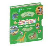 APRENDEMOS EN MOVIMIENTO, LOS DINOSAURIOS