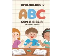 Aprendendo o ABC com a Bíblia - Caligrafia infantil