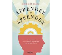Aprender a aprender/ Studybreak: Saca Partido a Tu Cerebro Y Aprende Mas Con Menos Esfuerzo