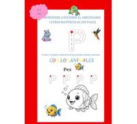 APRENDER A ESCRIBIR EL ABECEDARIO LETRAS MAYUSCULAS (DE PALO): CON LOS ANIMALES