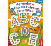 Aprender a Escribir Letras para Niños: Cuaderno de Trazar Letras en Español para Aprender el Abecedario