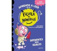 Aprender a leer en la Escuela de Monstruos 17 - Diferentes pero iguales: En letra MAYÚSCULA (libros para niños a partir de 5 años)