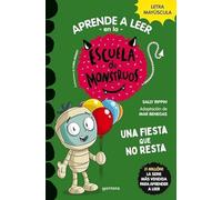 Aprender a leer en la Escuela de Monstruos 20 - Una fiesta que no resta: En letra MAYÚSCULA (libros para niños a partir de 5 años)