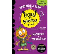 Aprender a leer en la Escuela de Monstruos 25 - Magnífico y terrorífico En letra MAYÚSCULA (libros para niños a partir de 5 años) - Sally Rippin - Montena - ebook (ePub) - Livre