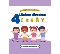 Aprender a Leer Español: Sílabas Directas (C, Z, N,Ñ y Y): Cuaderno de Lectoescritura Inicial con Actividades para Preescolar y Primaria: Trazado de ... de Sonidos y Páginas para Colorear