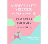 APRENDER A LEER Y ESCRIBIR: Cuaderno Tematics Unicornios | Caligrafía iniciación a lectoescritura niños de 3 4 5 6 años | Libro de Escritura fácil y ... 120 Actividades Divertidas para Niños y Niñas