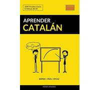 Aprender Catalán - Rápido / Fácil / Eficaz