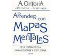 APRENDER CON MAPAS MENTALES. Una estrategia para pensar y estudiar