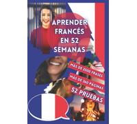 APRENDER FRANCÉS EN 52 SEMANAS