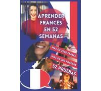 APRENDER FRANCÉS EN 52 SEMANAS