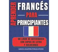 APRENDER FRANCÉS: PARA PRINCIPIANTES | VOCABULARIO BÁSICO | NIVELES A1 & A2