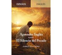 Aprender Inglés Leyendo el Silencio del Pecado