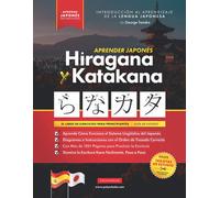 Aprender Japonés Hiragana Y Katakana - El Libro De Ejercicios Para Principiantes
