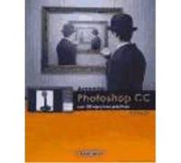 Aprender Photoshop Cc : Con 100 Ejercicios Prácticos - Mediactive Mediactive (Auteur)