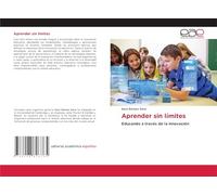 Aprender sin límites: Educando a través de la innovación