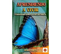 APRENDIENDO A VIVIR: El Trastorno Neurológico Funcional, Me Hizo Volver a Nacer, Estando Viva