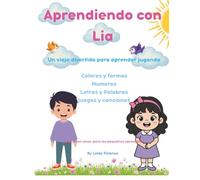 Aprendiendo con Lia: colorea, traza y aprende jugando