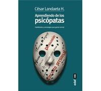Aprendiendo De Los Psicópatas - [Livre en VO] Landaeta, Csar (Auteur)