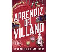 Aprendiz del villano. (Apprentice to the Villain)