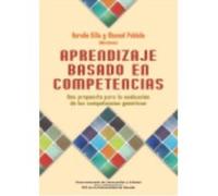 Aprendizaje Basado En Competencias: Una Propuesta Para La Evaluación De Las Competencias Genéricas - Villa Sánchez, Aurelio Villa Sánchez, Aurelio (Auteur)