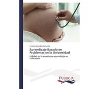 Aprendizaje Basado En Problemas En La Universidad