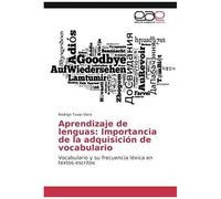 Aprendizaje De Lenguas: Importancia De La Adquisición De Vocabulario
