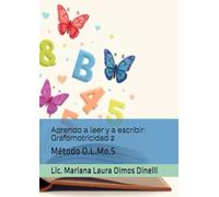 Aprendo a leer y a escribir: Grafomotricidad 2: Método O.L.Mo.S
