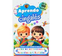 Aprendo Cingalés, Libro de Actividades para Niños de 4, 5 y 6 años: Más de 100 ejercicios, Aprende a leer y escribir en Cingalés