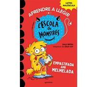 Aprendre a llegir a l'Escola de Monstres 2 - Empastifada amb melmelada: Amb lletra MAJÚSCULA (llibres per a nens a partir de 5 anys)