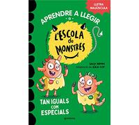 Aprendre a llegir a l'Escola de Monstres 3 - Tan iguals com especials: Amb lletra MAJÚSCULA (llibres per a nens a partir de 5 anys)