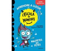 Aprendre a llegir a l'Escola de Monstres 6 - Malifetes ben fetes: Amb lletra MAJÚSCULA (llibres per a nens a partir de 5 anys)