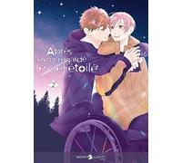 Après avoir regardé le ciel étoilé T02 - Bisco Kida - Delcourt - broché - Manga