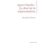 Après Charlie Dominique Chateau (Auteur)