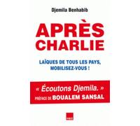 Après Charlie, Laïques de tous les pays, mobilisez-vous !