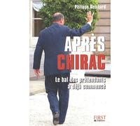 Après Chirac : Le bal des prétendants a déjà commencé