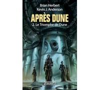 Après Dune II: Le triomphe de Dune (2)