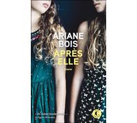Après elle - Ariane Bois - Charleston - Poche - Roman