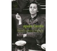 Après Gerda Pierre François Moreau (Auteur)