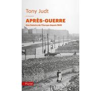 Après-Guerre - Une Histoire De L'europe Depuis 1945