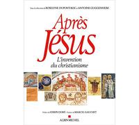 Après Jésus - L'invention Du Christianisme