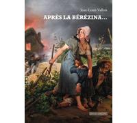 Après La Bérézina