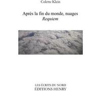 Après la fin du monde, nuages Klein Colette (Auteur)